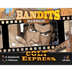 Colt Express: Bandits – Django